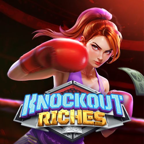 Pukulan Knockout Menjadikanmu Konglomerat